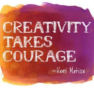 Creativity-Takes-Courage
